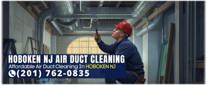Air Duct Cleaning Hoboken NJ
